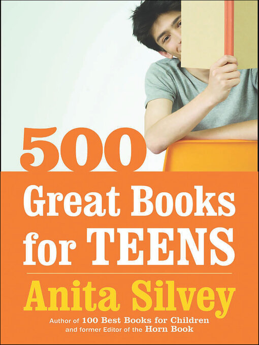 Title details for 500 Great Books For Teens by Anita Silvey - Available